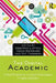 The Digital Academic: Critical Perspectives on Digital Technologies in Higher Education by Deborah Lupton