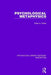 Psychological Metaphysics by Peter A. White