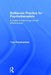 Deliberate Practice for Psychotherapists: A Guide to Improving Clinical Effectiveness by Tony Rousmaniere