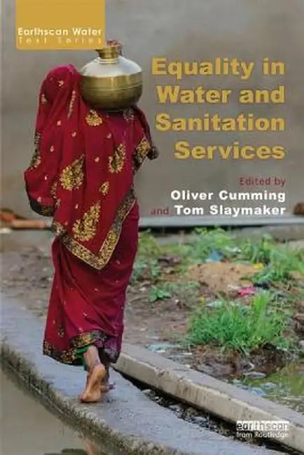 Equality in Water and Sanitation Services by Oliver Cumming