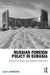 Russian Foreign Policy in Eurasia: National Interests and Regional Integration by Lilia Arakelyan