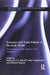 Economic and Trade Policies in the Arab World: Employment, Poverty Reduction and Integration by Mahmoud Elkhafif