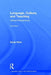 Language, Culture, and Teaching: Critical Perspectives by Sonia Nieto