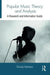 Popular Music Theory and Analysis: A Research and Information Guide by Thomas Robinson