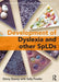 The Development of Dyslexia and Other Splds by Ginny Stacey