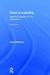 Ways of Learning: Learning Theories for the Classroom by Alan Pritchard