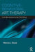 Cognitive-Behavioral Art Therapy: From Behaviorism to the Third Wave by Marcia L. Rosal