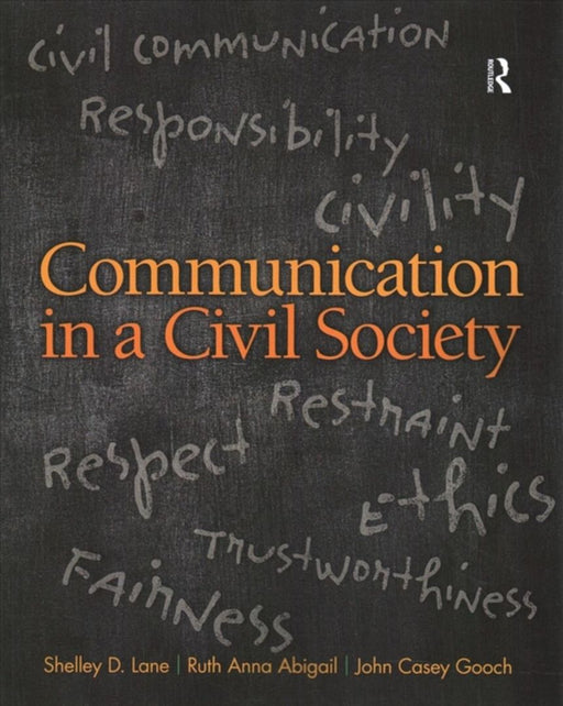 Communication in a Civil Society: by Lane