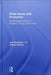 Child Abuse and Child Protection: Research, Policy and Practice Across Disciplines and Agencies by Julia Davidson
