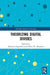 Theorizing Digital Divides by Massimo Ragnedda