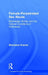 Female-Perpetrated Sex Abuse: Knowledge, Power, and the Cultural Conditions of Victimhood by Sherianne Kramer