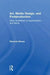Art, Media Design, and Postproduction: Open Guidelines on Appropriation and Remix by Eduardo Navas