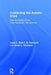 Contacting the Autistic Child: Five Successful Early Psychoanalytic Interventions by Jorge Ahumada
