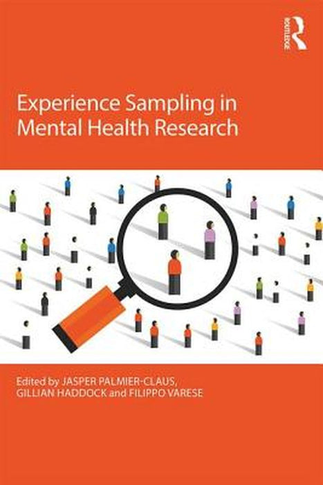 Experience Sampling in Mental Health Research by Jasper Palmier-Claus