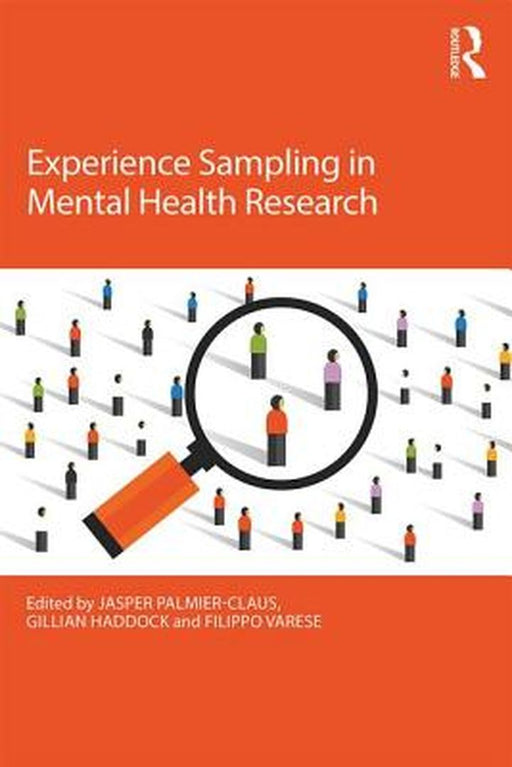 Experience Sampling in Mental Health Research by Jasper Palmier-Claus