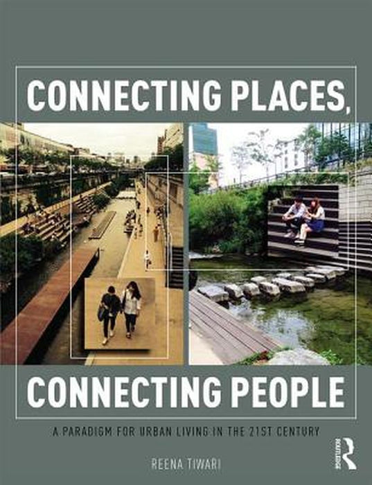 Connecting Places Connecting People by TIWARI