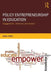 Policy Entrepreneurship in Education: Engagement, Influence and Impact by James Arthur