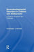 Neurodevelopmental Disorders in Children and Adolescents: A Guide to Evaluation and Treatment by Christopher J. Nicholls