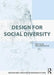 Design for Social Diversity by Emily Talen, Sungduck Lee