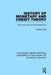 History of Monetary and Credit Theory: From John Law to the Present Day by Charles Rist