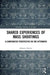 Shared Experiences of Mass Shootings: A Comparative Perspective on the Aftermath by Johanna Nurmi