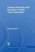 Cultural Diversity and Inclusion in Early Years Education by Penny Borkett