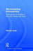 Blackwashing Homophobia: Violence and the Politics of Sexuality, Gender and Race by Melanie Judge