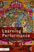 Learning and Performance: A Systemic Model for Analysing Needs and Evaluating Training by Bryan Hopkins