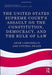The United States Supreme Court's Assault on the Constitution, Democracy, and the Rule of Law by Adam Lamparello