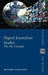 Digital Journalism Studies: The Key Concepts by Bob Franklin