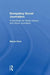 Navigating Social Journalism: A Handbook for Media Literacy and Citizen Journalism by Martin Hirst