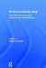 Re-Encountering Jung: Analytical Psychology and Contemporary Psychoanalysis by Robin S. Brown
