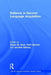 Salience in Second Language Acquisition by Susan M. Gass