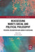 Reassessing Marx's Social and Political Philosophy: Freedom, Recognition, and Human Flourishing by Jan Kandiyali