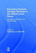 Educating Chinese-Heritage Students in the Global-Local Nexus: Identities, Challenges, and Opportunities by Guofang Li