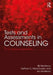 Tests and Assessments in Counseling: A Case by Case Exploration by Bill McHenry