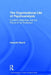 The Organizational Life of Psychoanalysis: Conflicts, Dilemmas, and the Future of the Profession by Kenneth Eisold