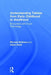 Understanding Tablets from Early Childhood to Adulthood: Encounters with Touch Technology by Rhonda McEwen