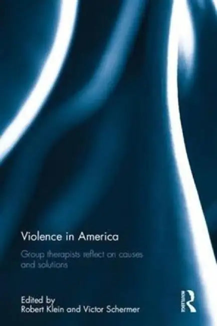 Violence in America by Robert Klein
