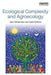 Ecological Complexity and Agroecology by John Vandermeer, Ivette Perfecto