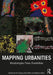 Mapping Urbanities: Morphologies, Flows, Possibilities by Kim Dovey