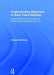 Understanding Behaviour in Early Years Settings: Supporting Personal, Social and Emotional Development from 0-5 by Hannah Mortimer