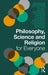 Philosophy, Science and Religion for Everyone by Duncan Pritchard