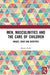 Men, Masculinities and the Care of Children: Images, Ideas and Identities by Martin Robb