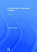 Introduction to Japanese Politics by Louis D. Hayes