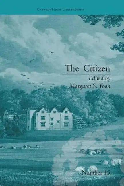 The Citizen: by Ann Gomersall by Margaret S Yoon