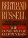 The Conquest Of Happiness  by Bertrand Russell