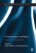 Communication and Peace: Mapping an Emerging Field by Julia Hoffmann