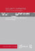 Security Expertise: Practice, Power, Responsibility by Trine Villumsen Berling