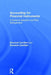 Accounting for Financial Instruments: A Guide to Valuation and Risk Management by Emanuel Camilleri